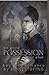 Possession (Dominated series, #1)