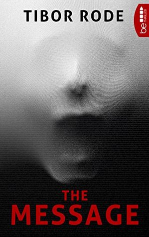 The Message: Thriller (German Edition)