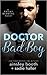 Doctor Bad Boy (Frisky Beavers, #2)