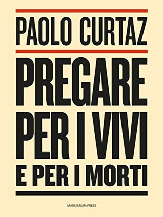 Pregare per i vivi e per i morti (Italian Edition)