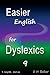 Easier English for Dyslexics 9: Y, long-OO, short-oo