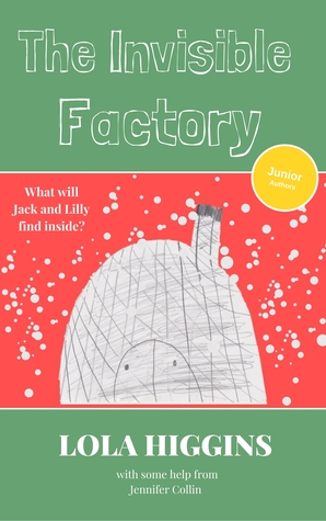The Invisible Factory (Junior Authors) (Volume 1)