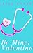 Be Mine, Valentine