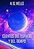 Cuentos de espacio y del tiempo (Spanish Edition)