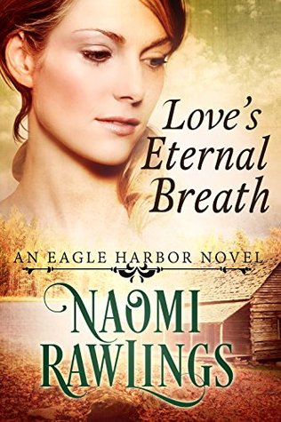 Love's Eternal Breath (Eagle Harbor #4)