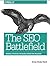 The SEO Battlefield: Winning Strategies for Search Marketing Programs