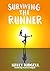 Surviving the Runner