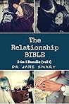 The Relationship Bible - The Ultimate Guide to a fulfilling Love, Relationship and Marriage: 2-in-1 Bundle (vol 1, plus FREE gift)