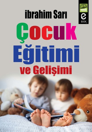 Çocuk Eğitimi ve Gelişimi