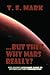 ...But Then, Why Mars Really?