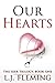 Our Hearts by L.J. Fleming