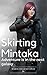 Skirting Mintaka: Adventure...
