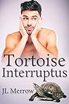 Book cover for Tortoise Interruptus