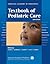 American Academy of Pediatrics Textbook of Pediatric Care by Thomas K. McInerny