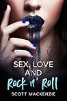 Sex, Love and Roc...