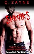 Shrinks: Curvy Brie's First Time