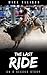 The Last Ride: An 8 Second ...