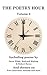 The Poetry Hour - Volume 3:...