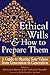 Ethical Wills & How to Prep...