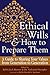 Ethical Wills & How to Prepare Them : A Guide to Sharing Your Values from Generation to Generation