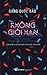 Không Giới Hạn by Đặng Quốc Bảo