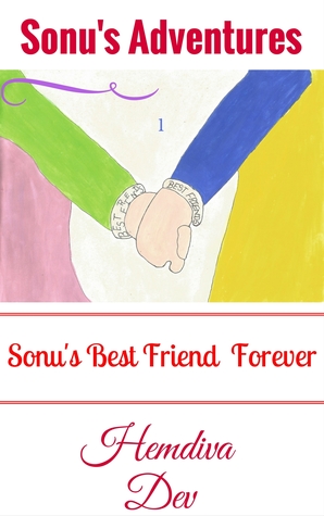 Children's Book Sonu's Adventures Sonu's Best Friend Forever