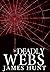 Deadly Webs Book 0