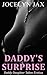 Daddy's Surprise: Daddy Daughter Taboo Erotica