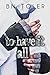 To Have It All