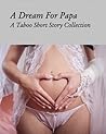 A Dream for Papa