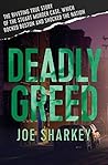 Deadly Greed: The Riveting True Story of the Stuart Murder Case