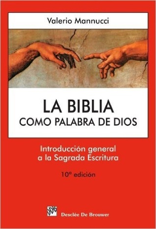 La Biblia Como Palabra de Dios