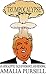 Trumpocalypse by Amalia Pursell