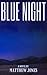 Blue Night