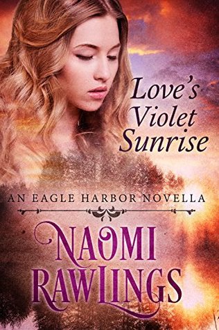 Love's Violet Sunrise (Eagle Harbor #0.5)