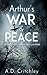 Arthur's War & Peace