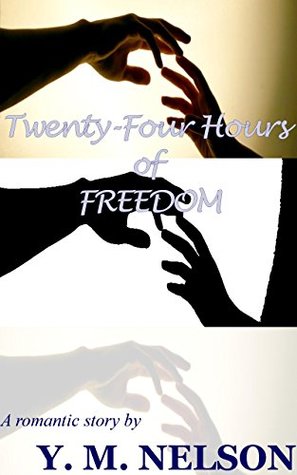 Twenty-Four Hours of Freedom
