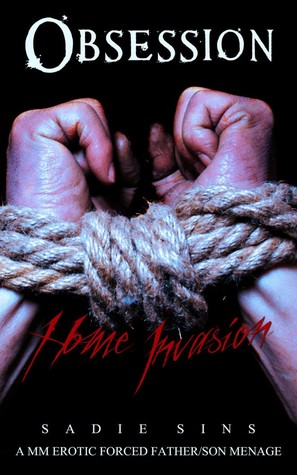 Obsession 1: Home Invasion (ebook)