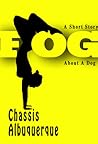 Fog, A Short Story About A Dog