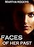 Faces of Her Past