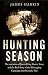 Hunting Season by James Harkin