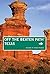 Texas Off the Beaten Path®:...