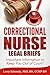 Correctional Nurse Legal Briefs: Important Information to Keep You Out of Court