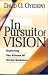 In Pursuit of Vision by David Oyedepo