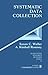 Systematic Data Collection (Qualitative Research Methods Book 10)