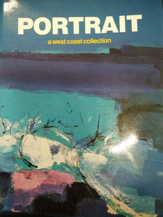 Portrait, A West Coast Collection