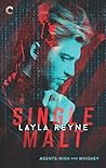 Single Malt by Layla Reyne