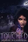Touched by Sharde Richardson