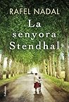 La senyora Stendhal by Rafel Nadal