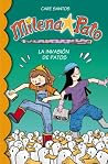 La invasión de los patos (Milena Pato, #4) La invasión de los patos (Milena Pato, #4)